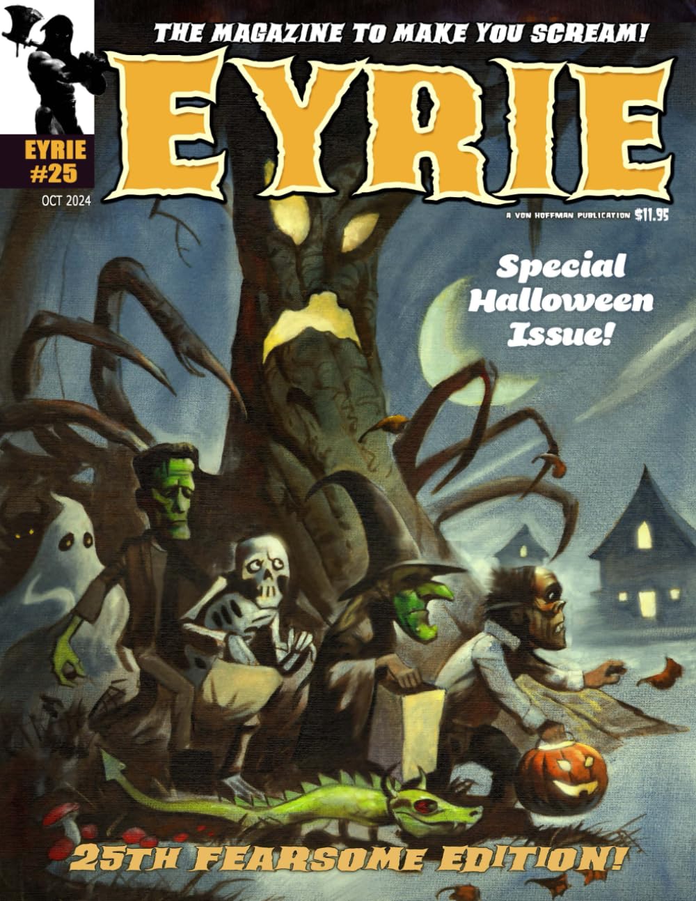 EYRIE Magazine #25: The Magazine to Make You Scream!