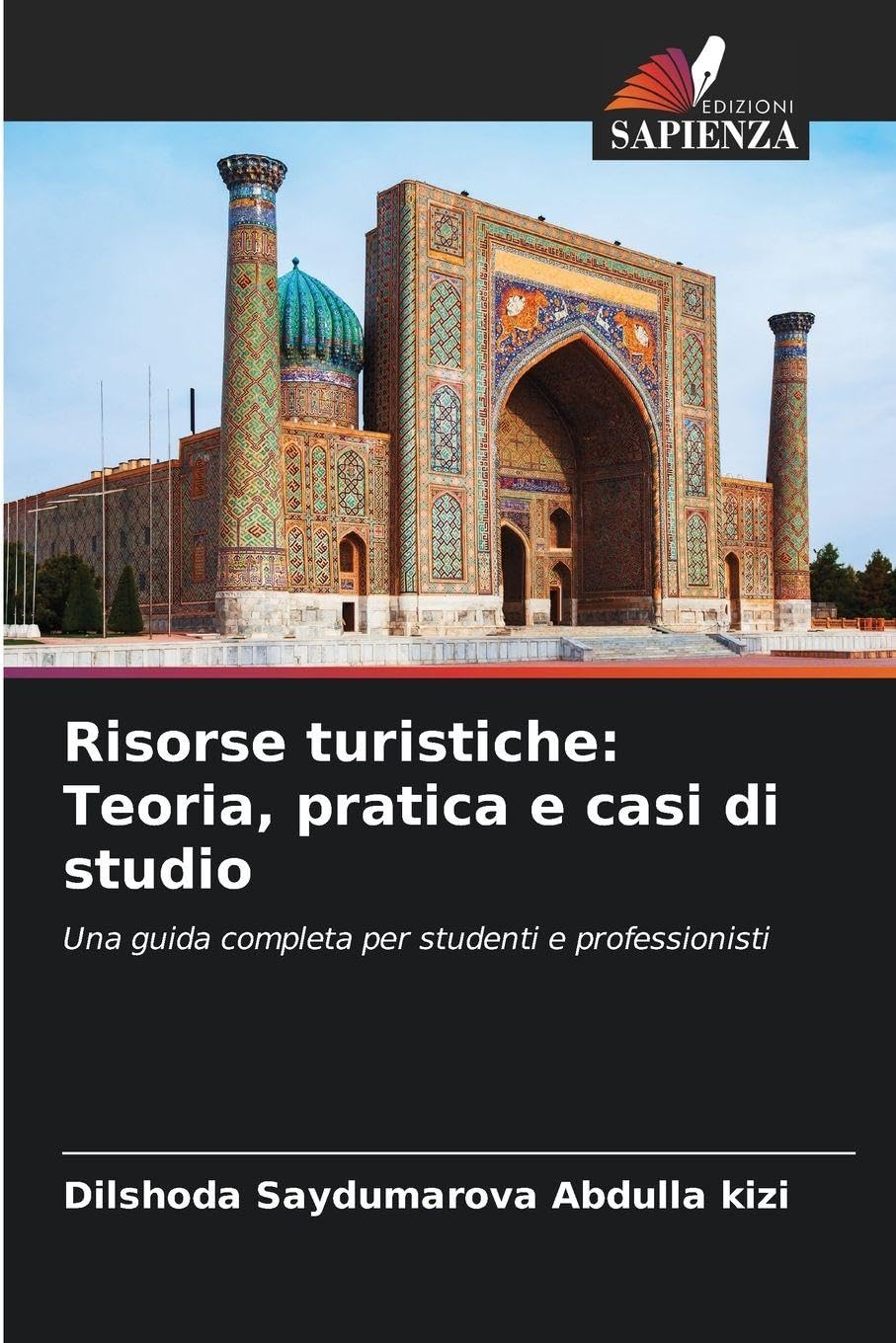 Risorse turistiche livre académique sur la théorie et pratique du tourisme