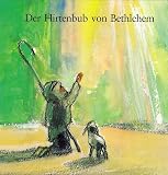 Der Hirtenbub aus Bethlehem