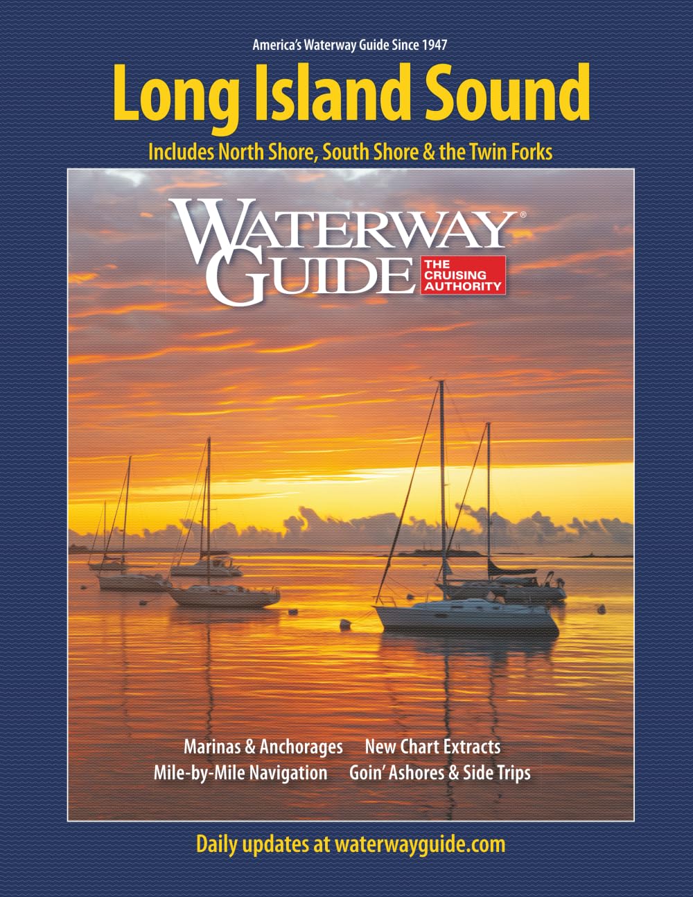 Waterway Guide Long Island Sound: Includes North Shore, South Shore & the Twin Forks      Paperback – February 7, 2025
