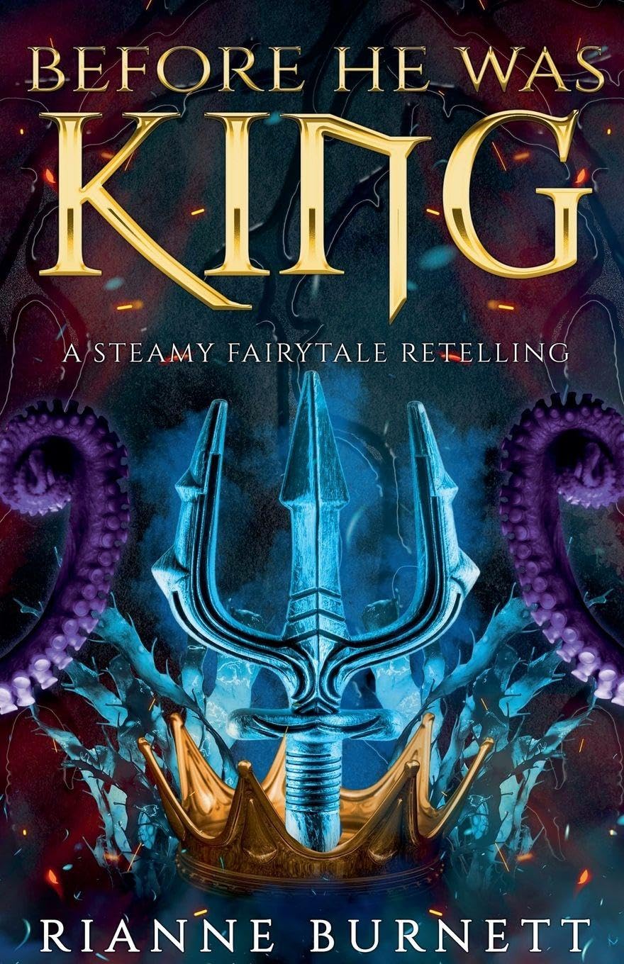 Before He Was King: 1 (Magic and Passion)