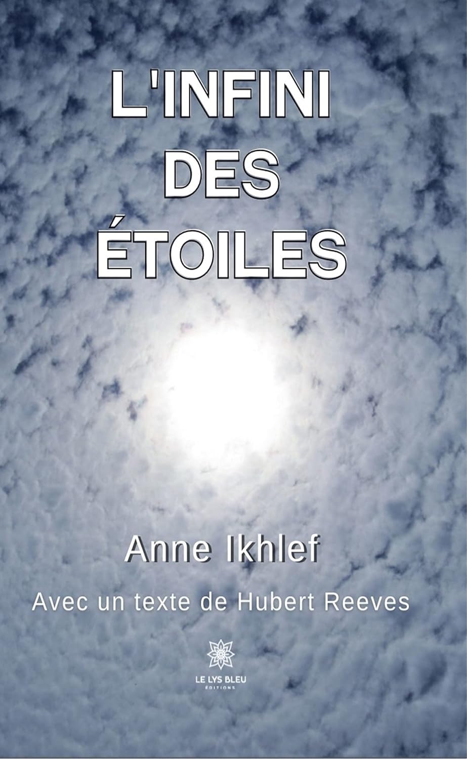L'infini des étoiles (French Edition)