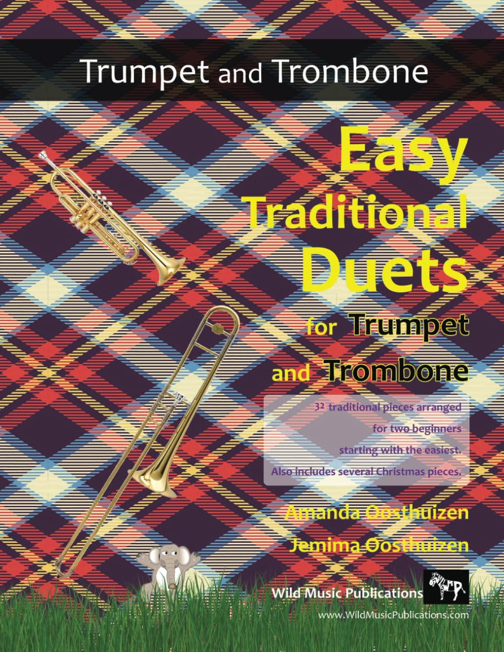 Easy Traditional Duets for Trumpet and Trombone: 32 traditional melodies from around the world arranged especially for beginner trumpet and trombone ... Trombone Duets for Beginners and Improvers)