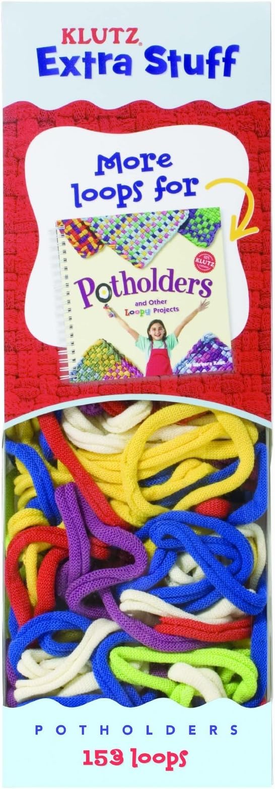 Extra Stuff for Potholders and Other Loopy Projects (Klutz Extra Stuff) Misc. Supplies – March 1, 2008