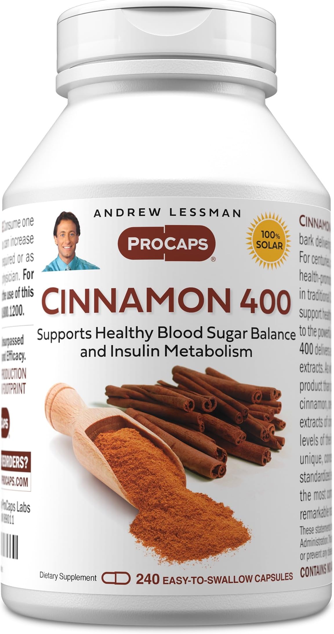 Cinnamon 400mg - 240 Capsules - High Potency, Standardized Extract. No Additives. Small Easy to Swallow Capsules