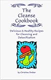 The Cleanse Cookbook