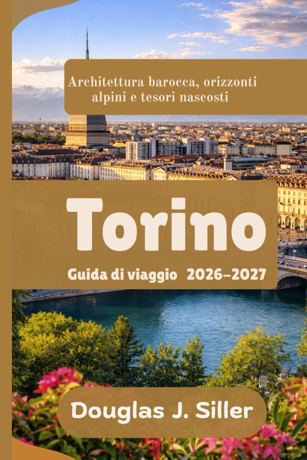 Torino Guida di viaggio 2026-2027