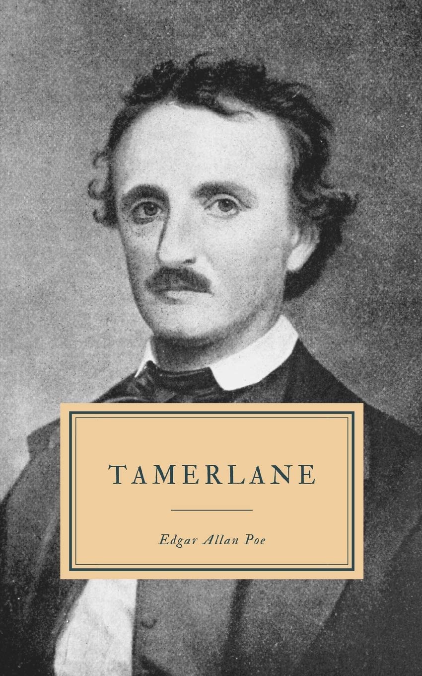 Tamerlane: And Other Poems