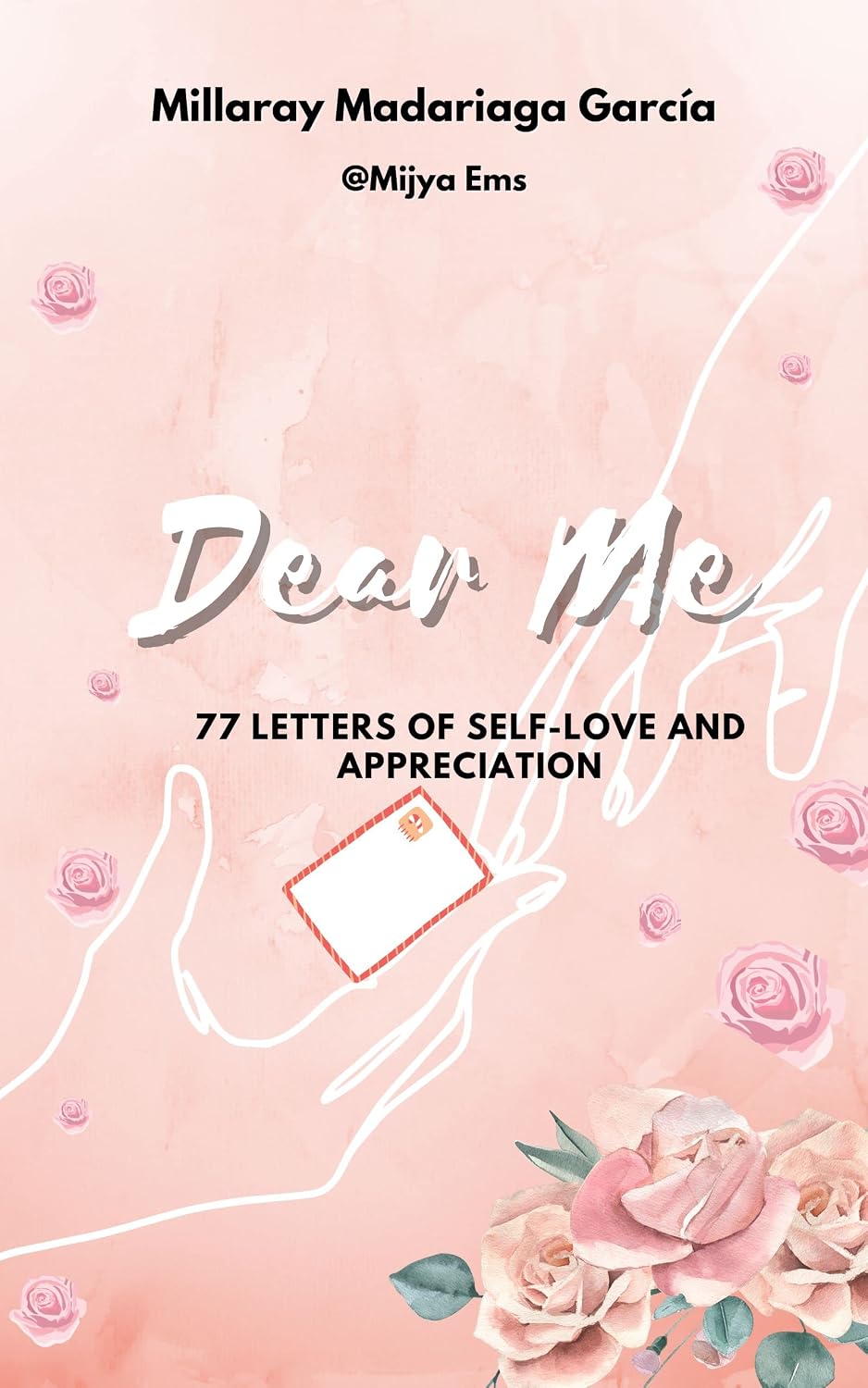 Dear Me Letter.pdf Amazon.com: Dear Me : 77 letters of self -love and appreciation eBook ...