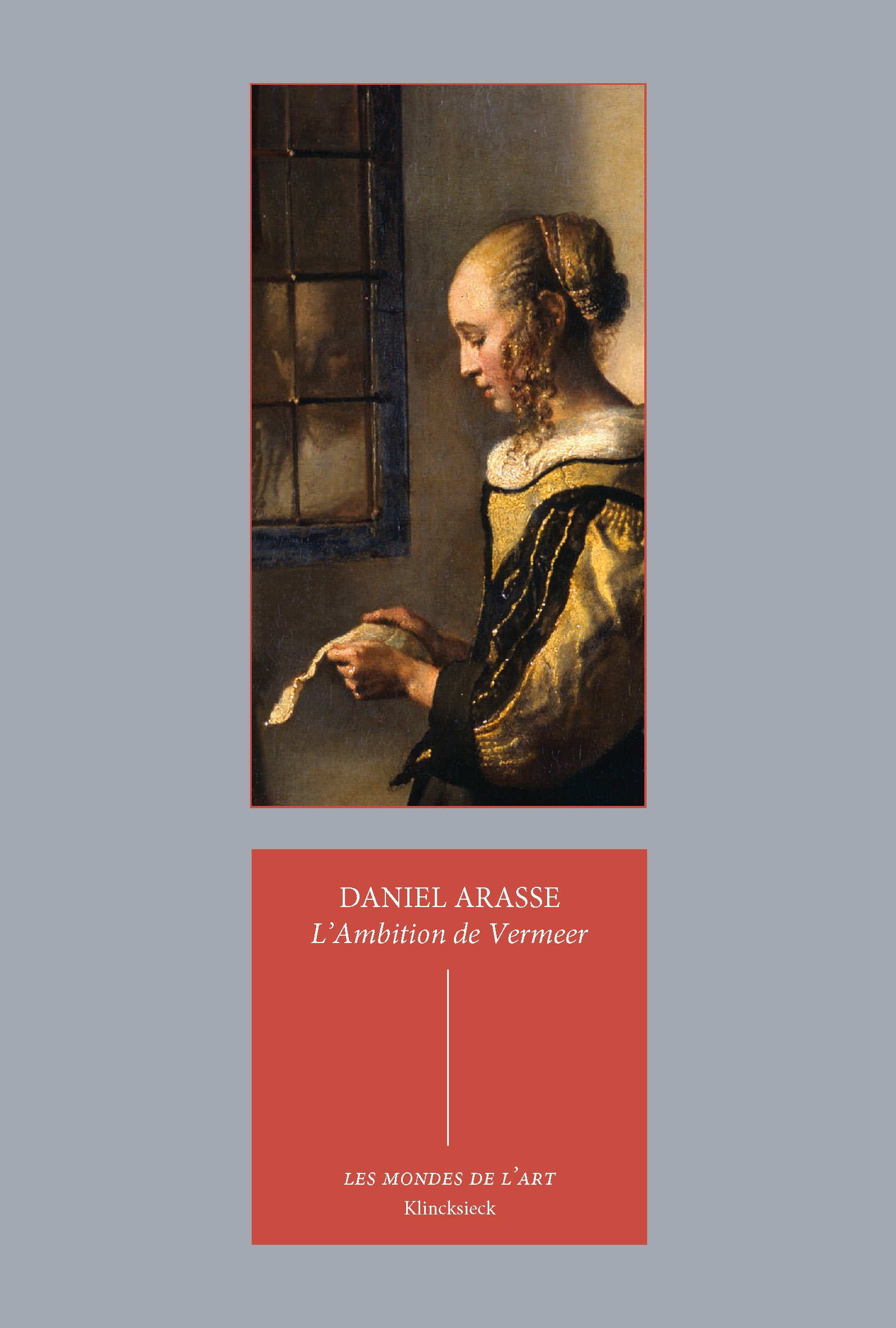 L'Ambition de Vermeer Tome 2 de la collection Les mondes de l'art