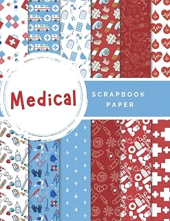 Medical Scrapbook Paper: Ideal DIY, Craft Projects, Card Making, Journals, Decorations (Scrapbook Paper Zone)