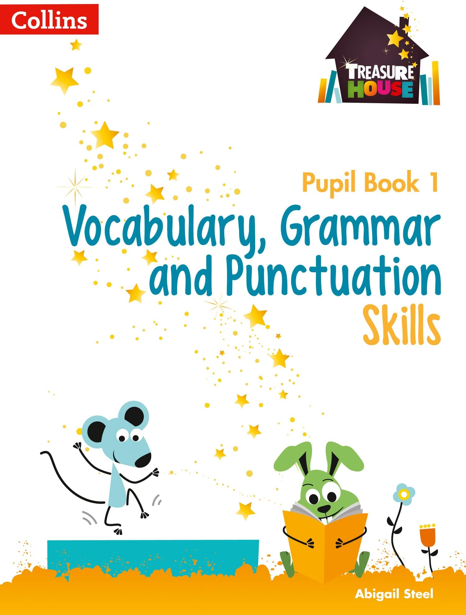 Collins Vocabulary, Grammar and Punctuation Skills Pupil Book 1 (Treasure House)
