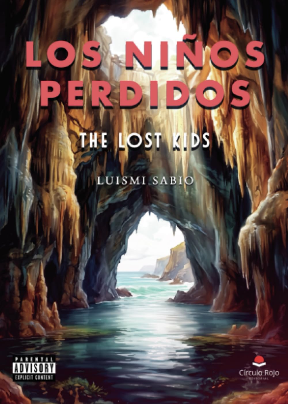 Los Niños Perdidos: The Lost Kids