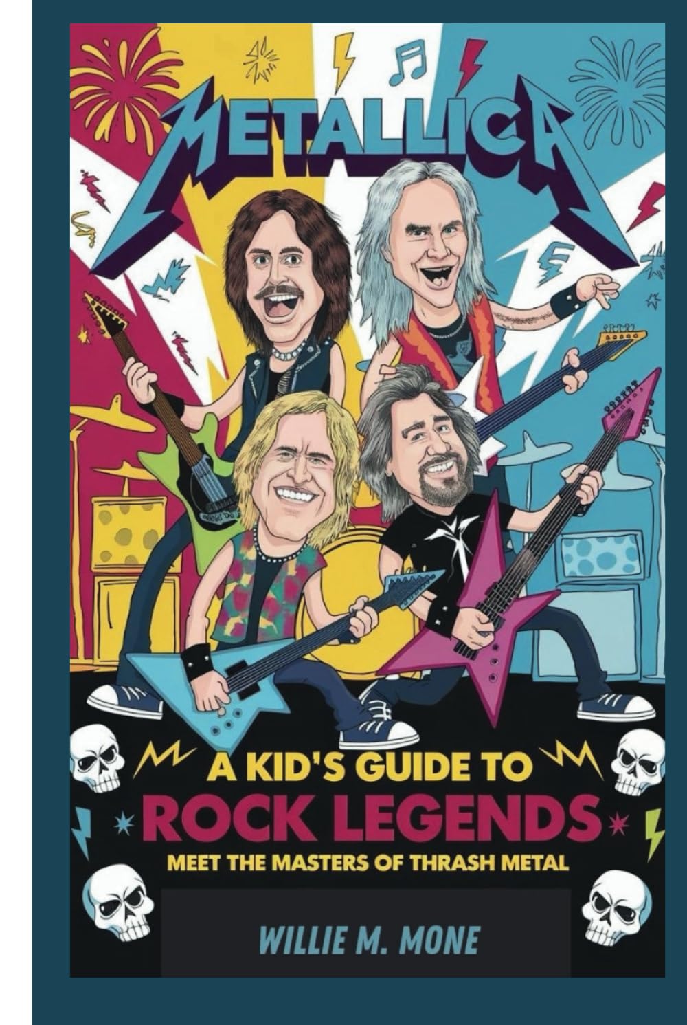 METALLICA: A KID’S GUIDE TO ROCK LEGENDS – MEET THE MASTERS OF THRASH METAL