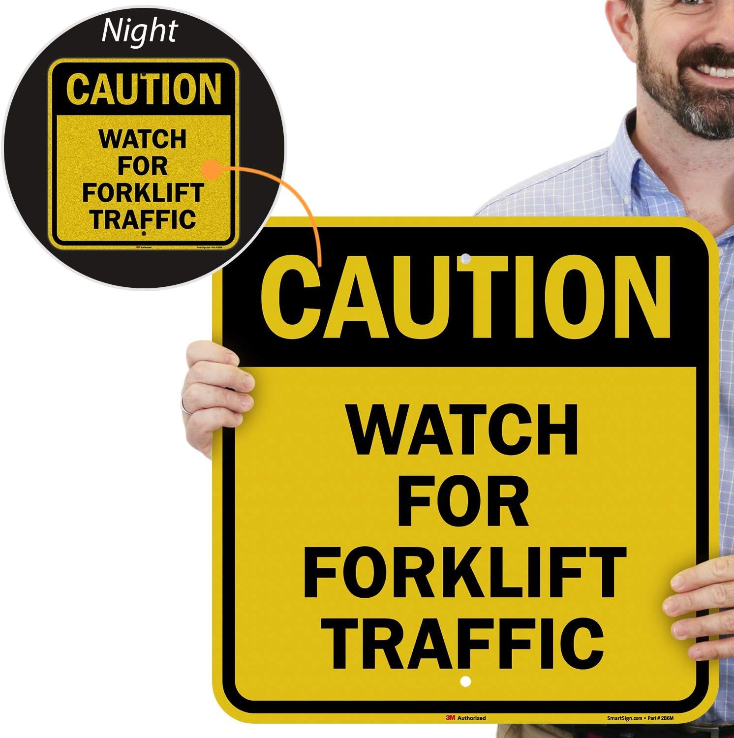 SmartSign "Caution - Watch For Forklift Traffic" Sign | 18" x 18" 3M Engineer Grade Reflective Aluminum