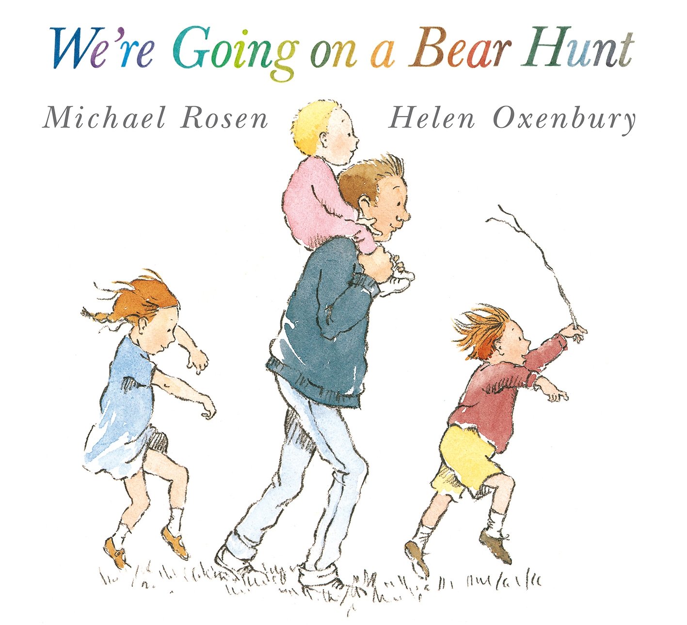 We’re Going on a Bear Hunt: The bestselling classic family favourite