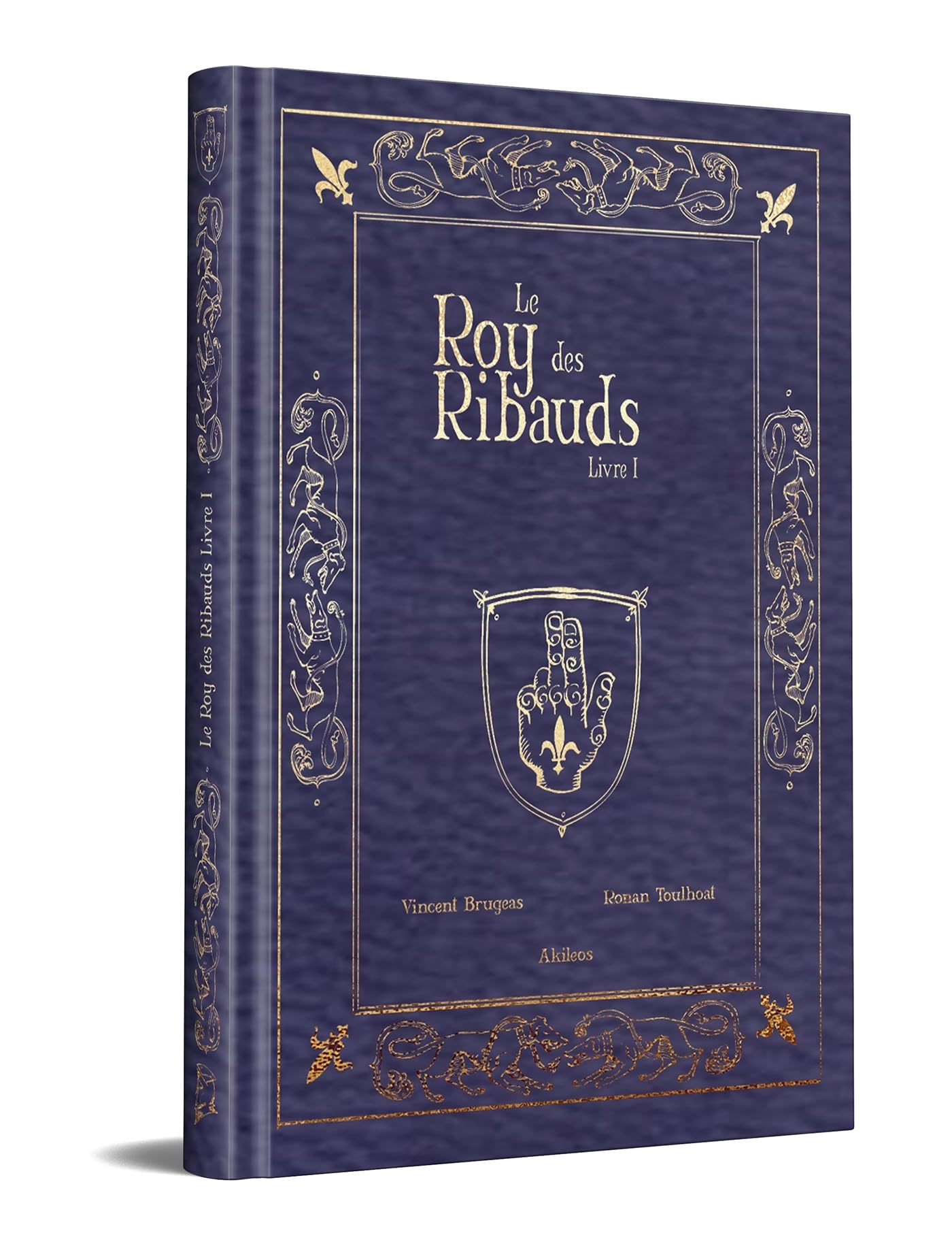 Le Roy des Ribauds T1 Collector