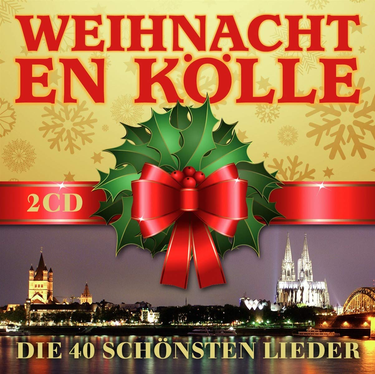 Weihnacht en Kölle-de Schönste Leedcher