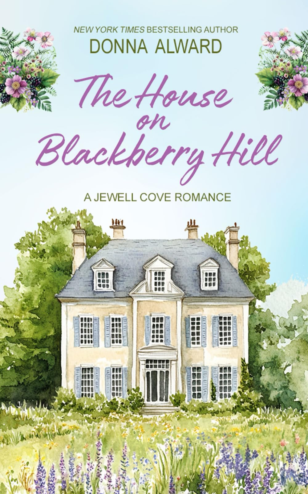 The House on Blackberry Hill (Jewell Cove)