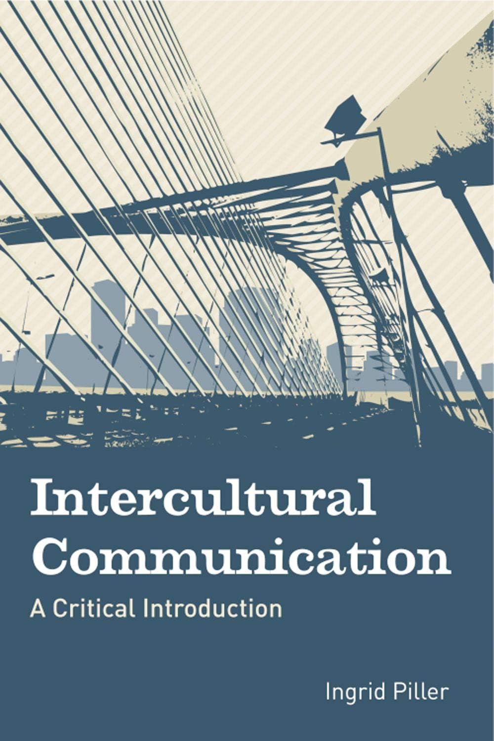 Intercultural Communication: A Critical Introduction