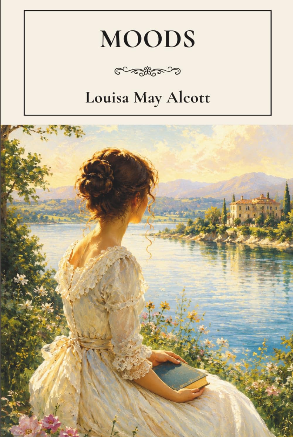Moods: An 1864 Literary Romance Classic
