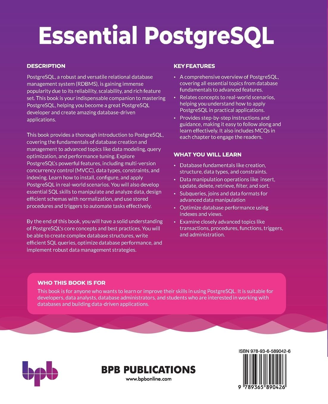 Essential PostgreSQL: Your guide to database design, query optimization, and administration (English Edition)