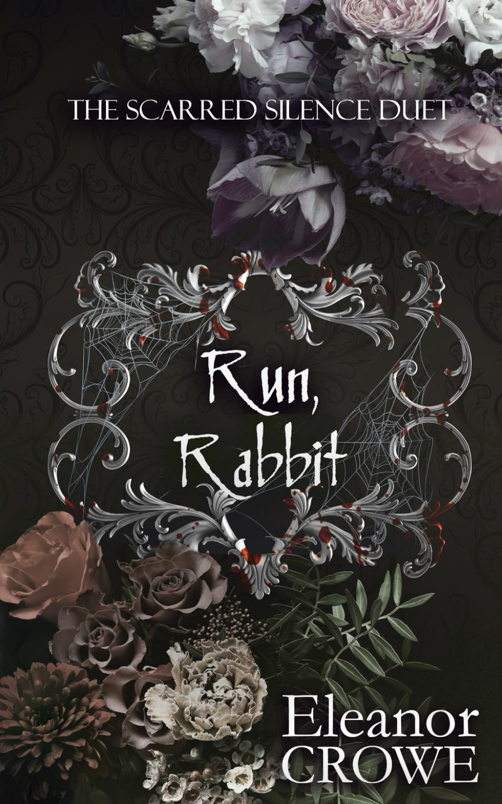 Run, Rabbit: A dark taboo romance (Scarred Silence Duet)