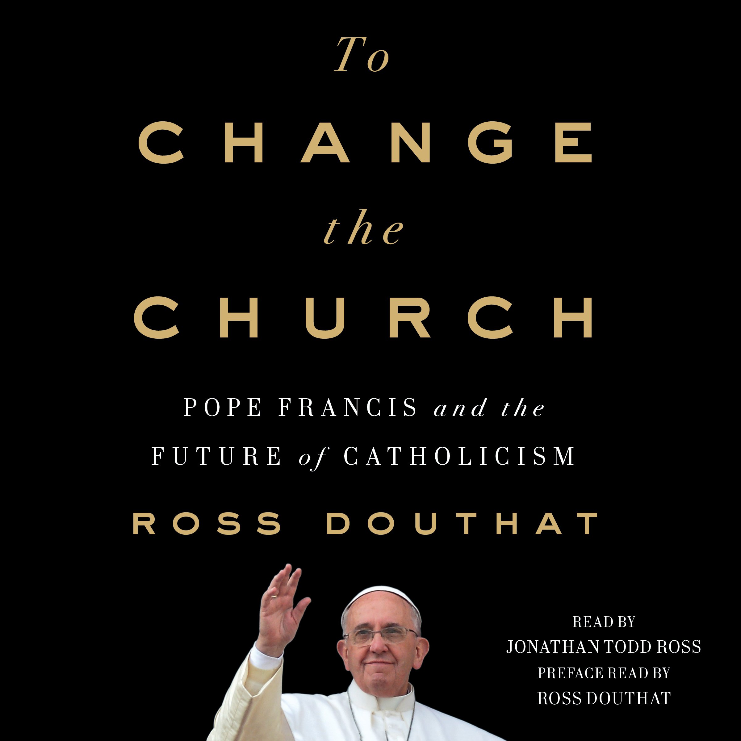 Cover art for To Change the Church