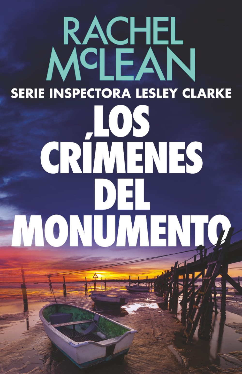 Los crímenes del monumento (Inspectora Lesley Clarke)