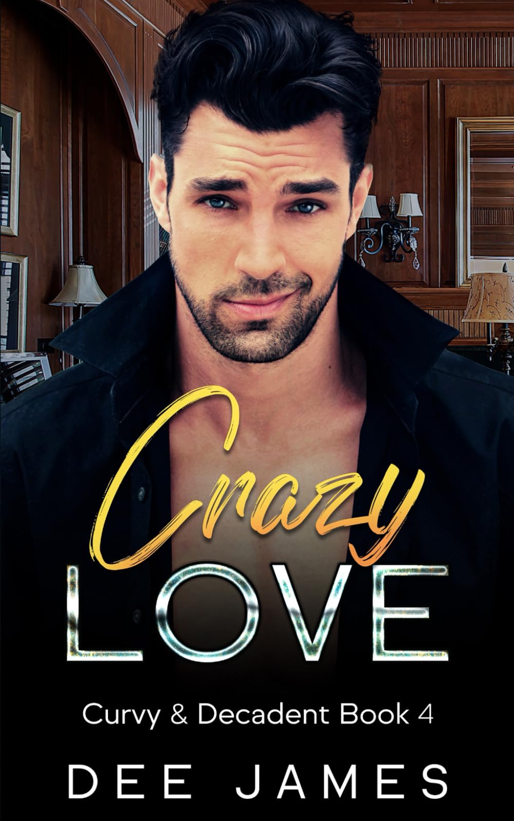 Crazy Love: A Billionaire, Forced Proximity Romance (Curvy & Decadent)