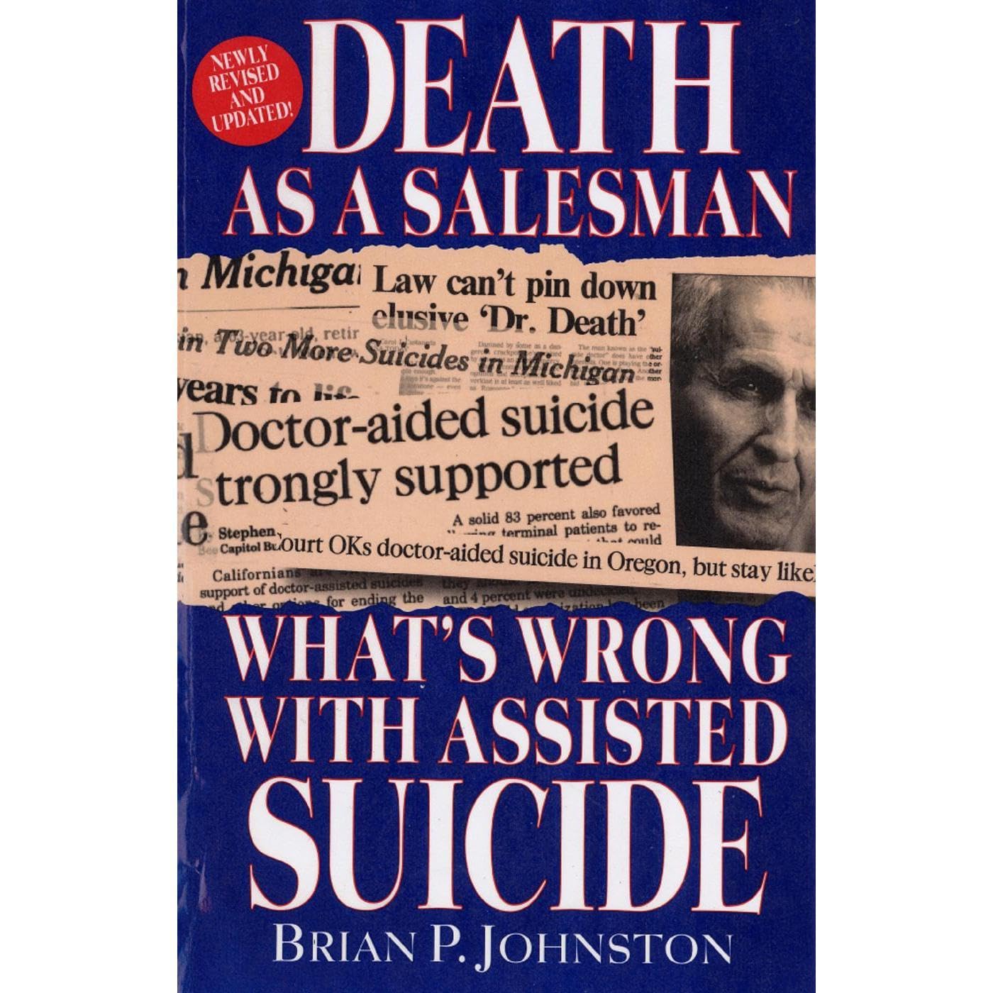 Death As A Salesman: What's Wrong With Assisted Suicide