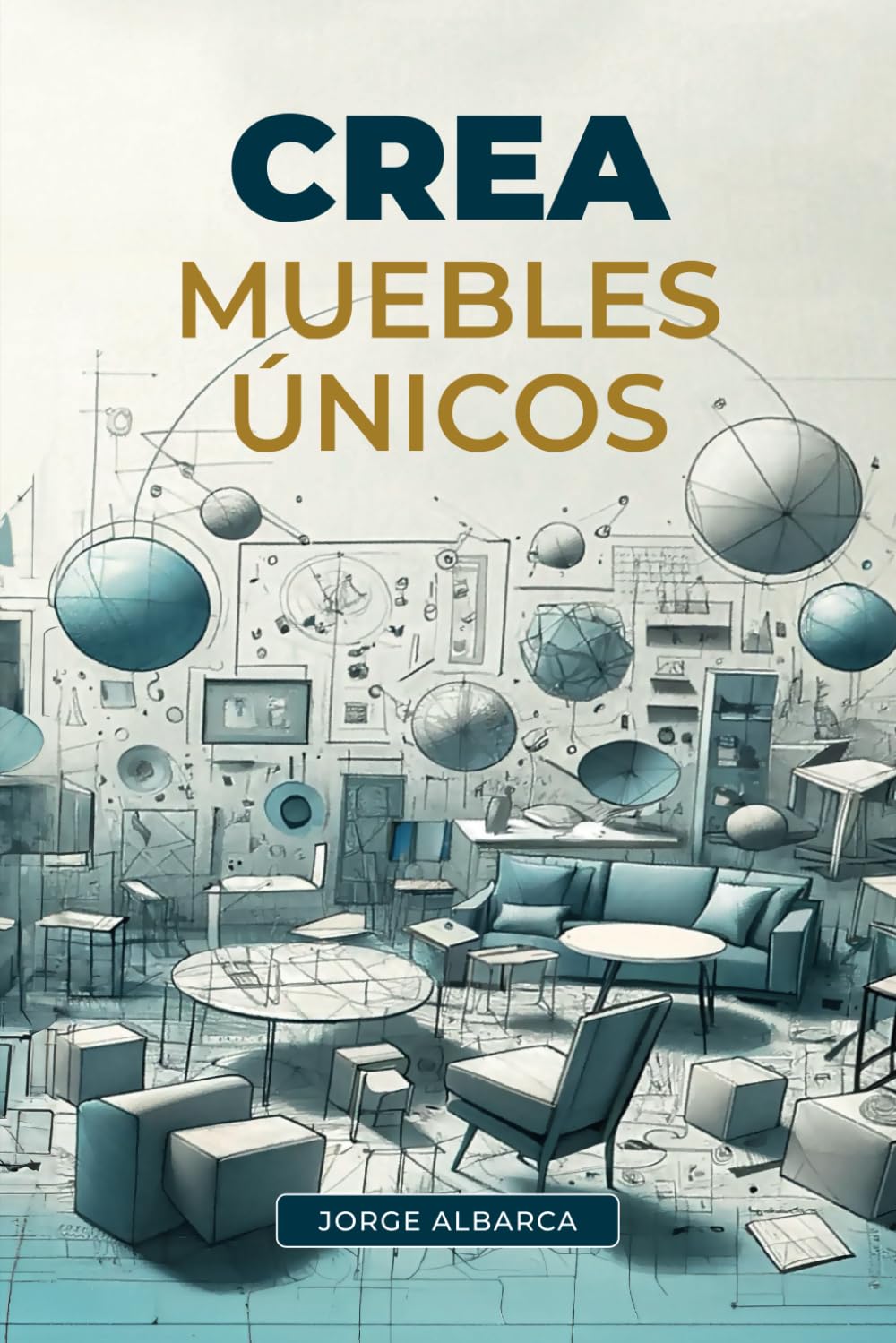 Crea muebles únicos