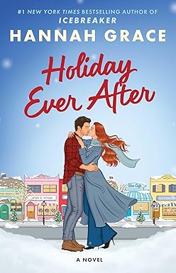 Holiday Ever After / Hannah Grace