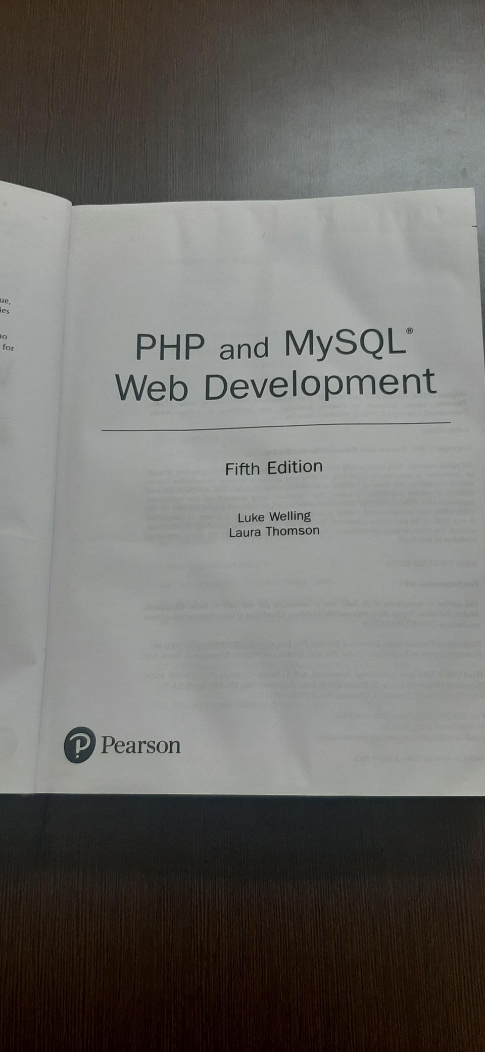PHP AND MYSQL WEB DEVELOPMENT, 5TH EDN : Luke Welling, Laura Thomson ...