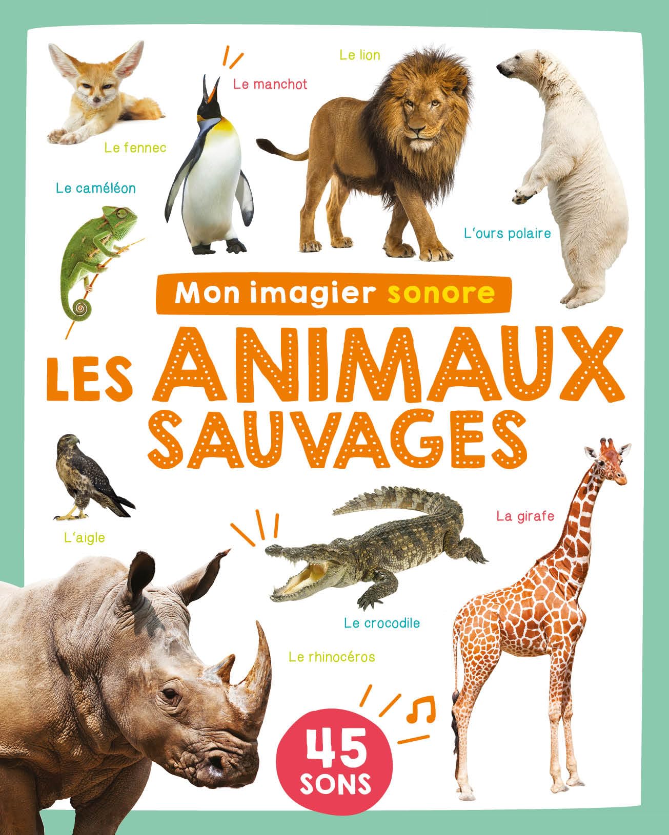 Mon imagier sonore - Les animaux sauvages Collectif