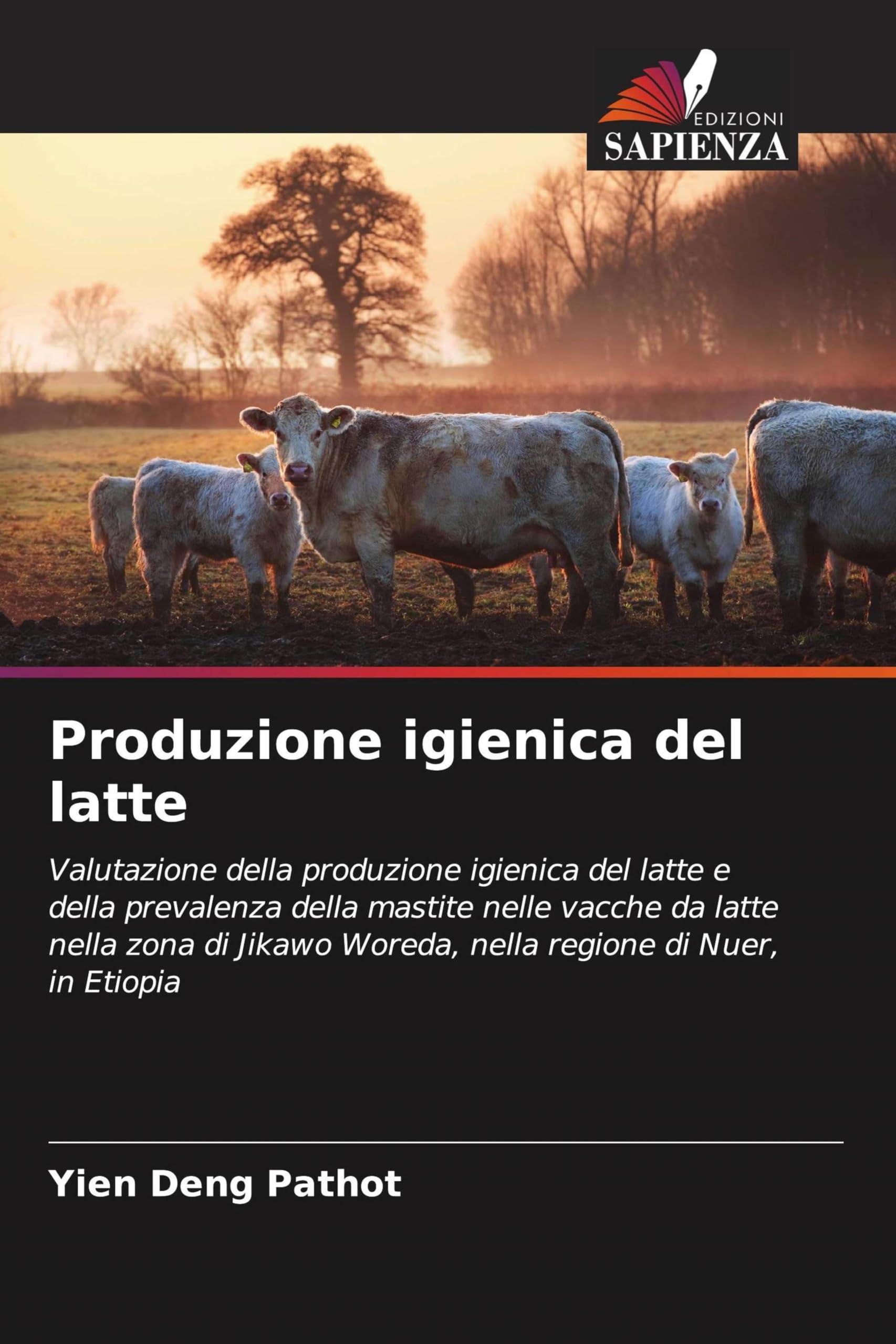 Produzione igienica del latte: Valutazione della produzione igienica del latte e della prevalenza della mastite nelle vacche da latte nella zona di Jikawo Woreda, nella regione di Nuer, in Etiopia
