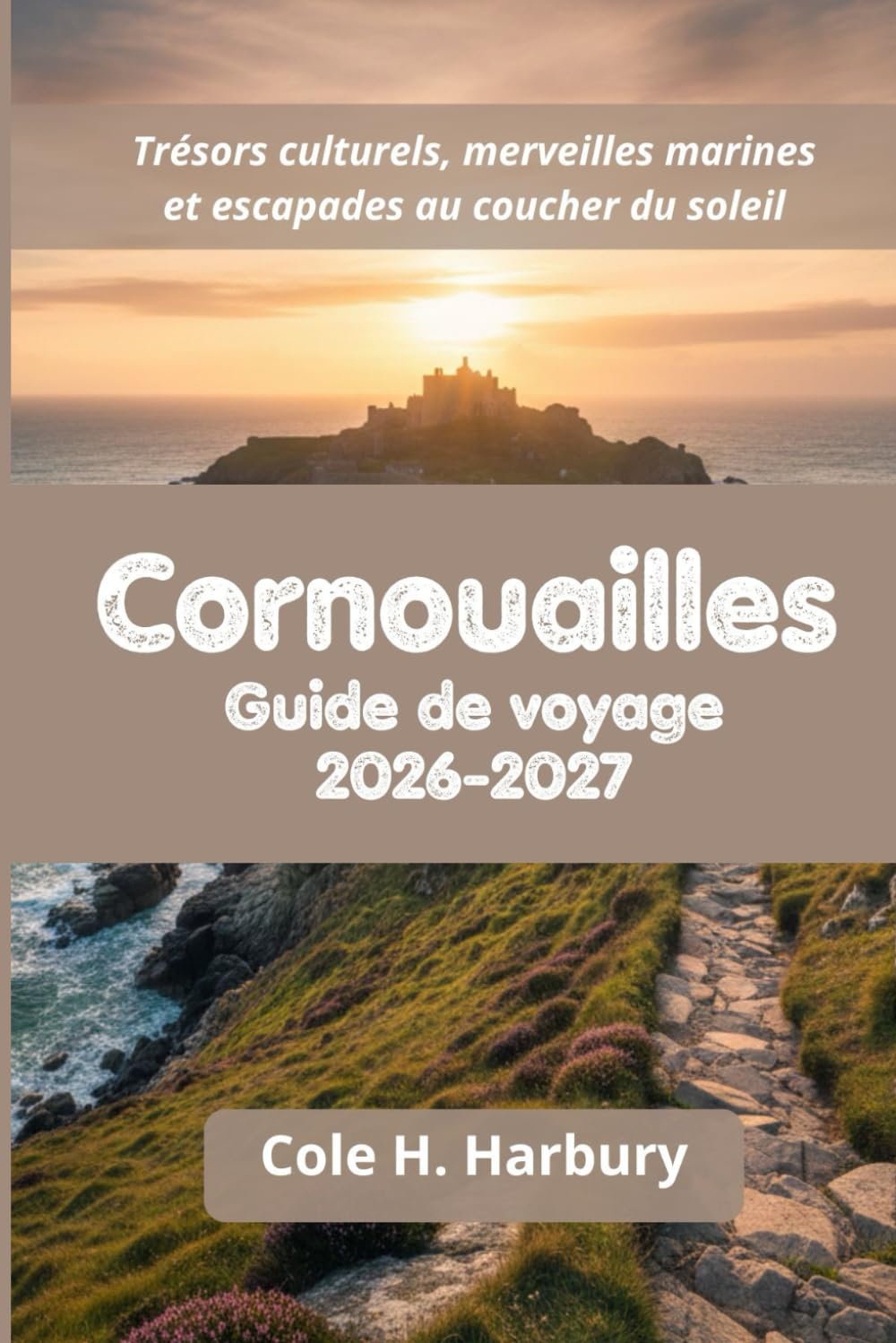 Cornouailles Guide de voyage 2026-2027