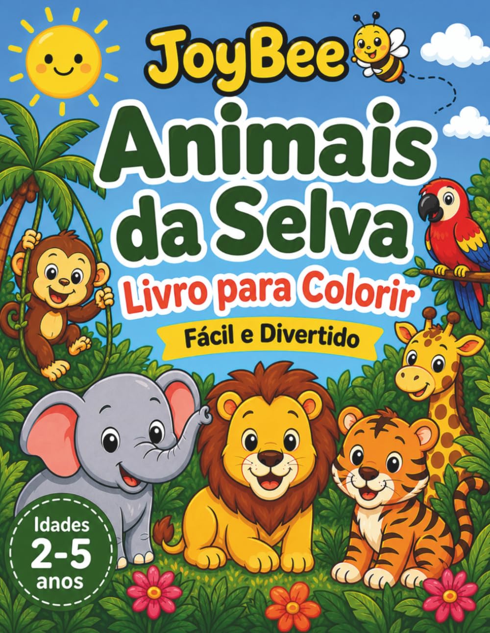 Animais da Selva: Livro para Colorir (JoyBee Pequenos Exploradores)
