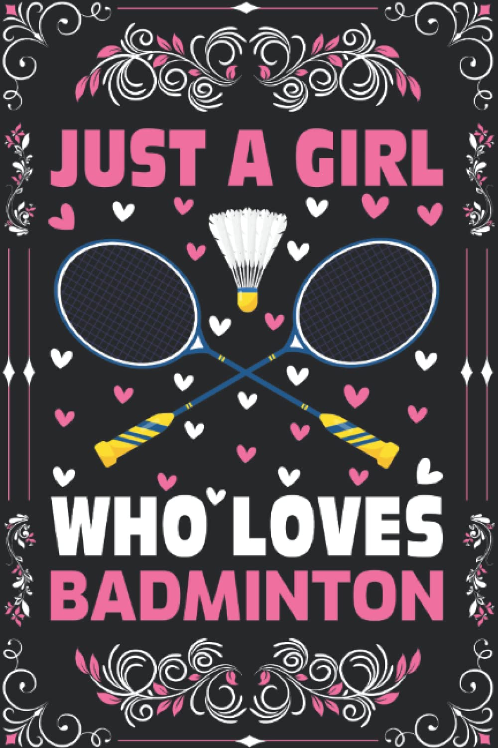 Badminton Lover Notebook Journal For Girls Women Kids: Badminton Notebook Dairy - 110 Page Paperback Notebook