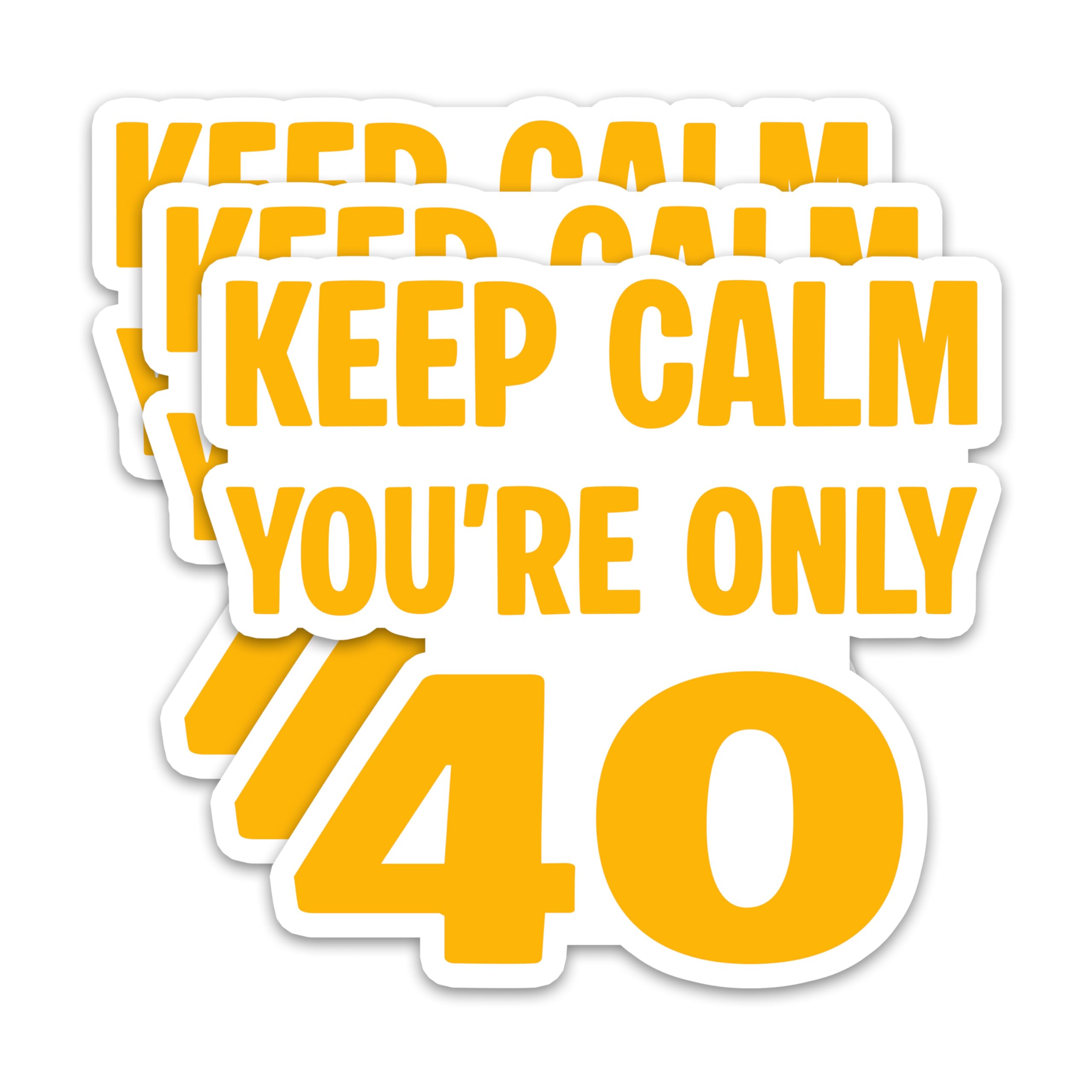Photo 1 of (3Pcs) Funny 40th Birthday Stickers –Keep Calm You are Only 40 - Cheers to 40 Years Sticker Waterproof Vinyl Decals for Forty Birthday Gifts, Water Bottles, Scrapbooks, Journals, 3 x 2.7 inch
