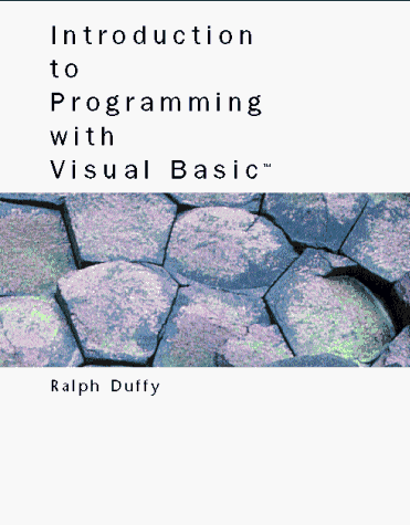 Introduction to Programming With Visual Basic: Duffy, Ralph ...