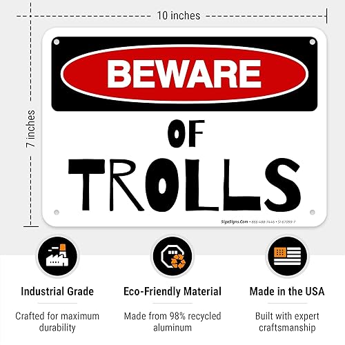 Miniatura 3 de Sigo Signs - Cartel de cuidado de los trolls, 10 x 7 pulgadas, HDPE de 55 mil de grosor (polietileno de alta densidad), resistente a la
