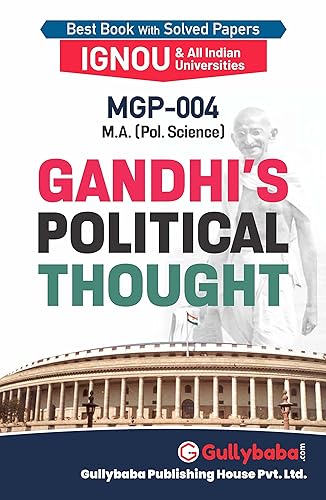 Gullybaba Ignou MA (Latest Edition) MGP-4 Gandhis Political Thought, IGNOU Help Books with Solved Sample Question Papers and Important Exam Notes