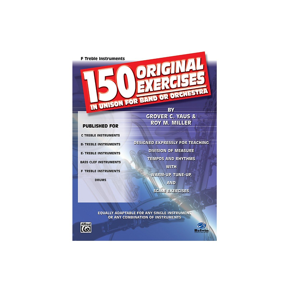 Alfred 150 Original Exercises in Unison for Band or Orchestra F Treble Instruments