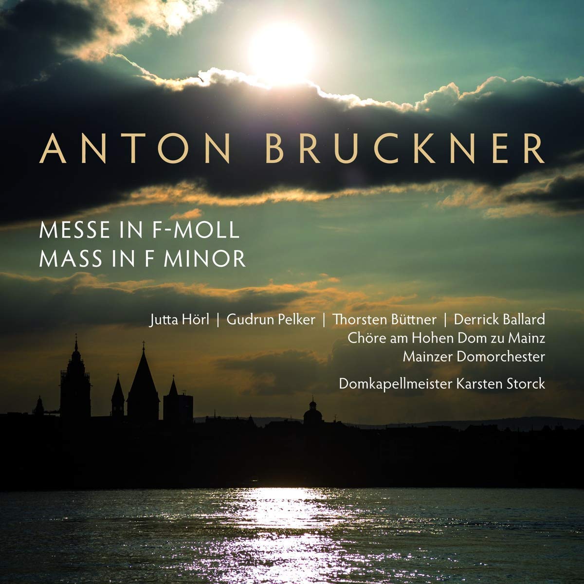 Anton Bruckner: Mass in F minor