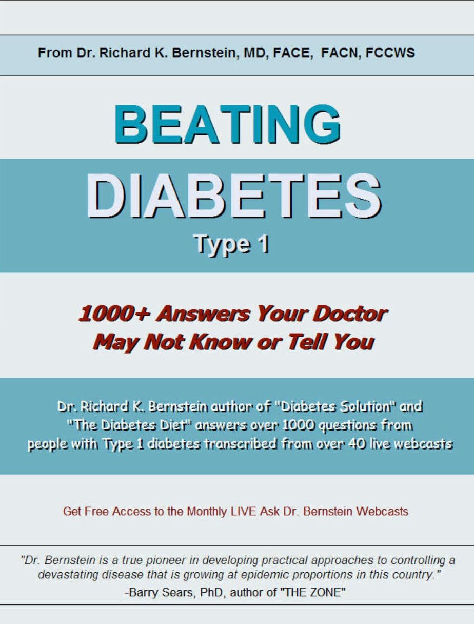 BEATING DIABETES Type 1: 1000+ Answers Your Doctor May Not Know or Tell You Kindle Edition