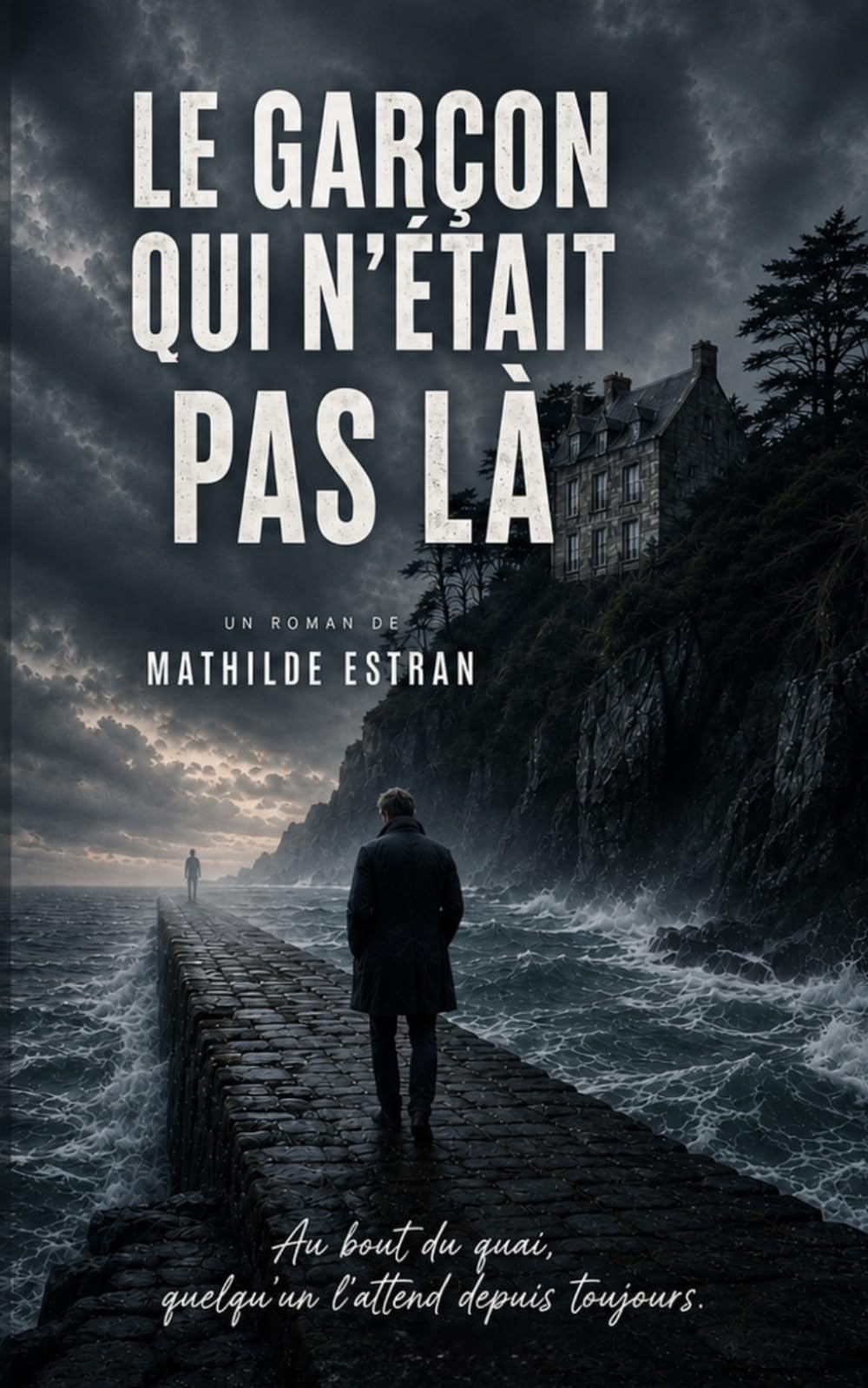 LE GARÇON QUI N'ÉTAIT PAS LÀ