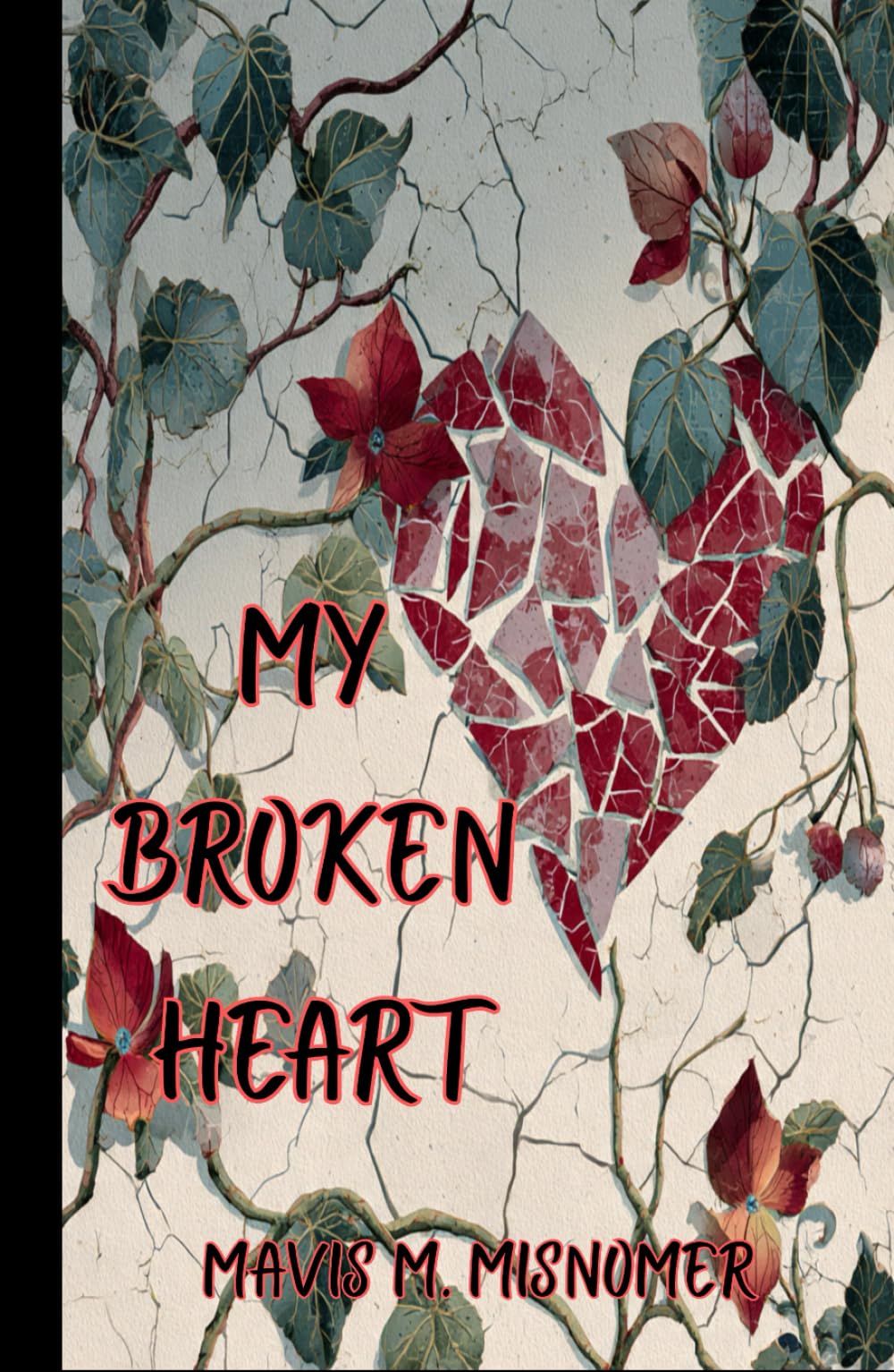 My Broken Heart