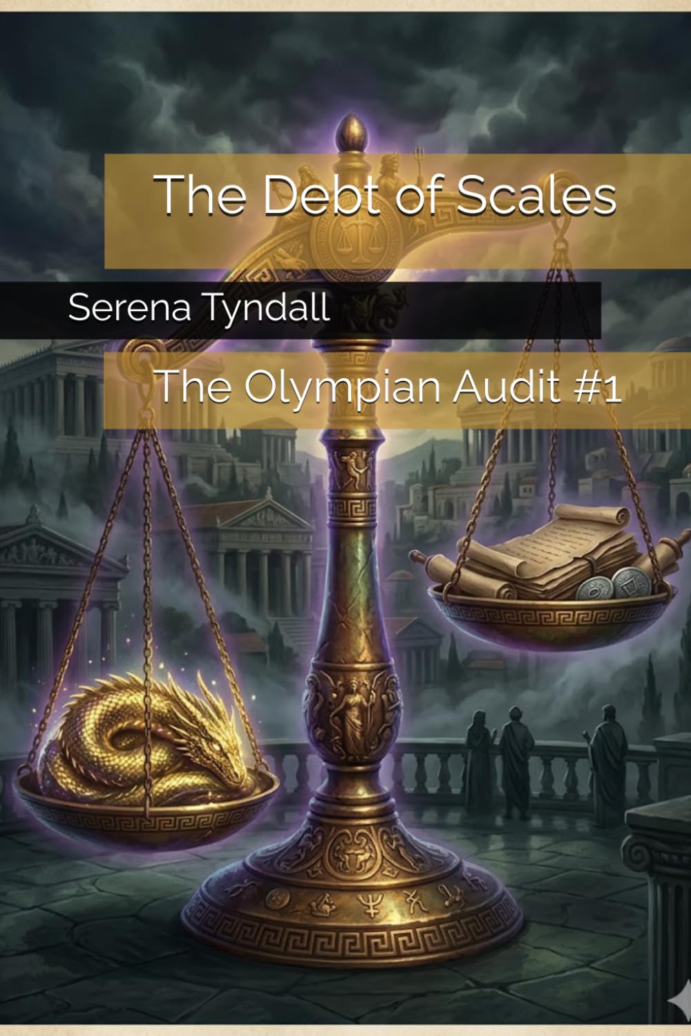 The Debt of Scales (The Olympian Audit)