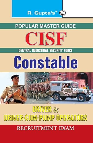 CISF: Constable (Driver &amp; Driver-cum-Pump Operators) Recruitment Exam Guide